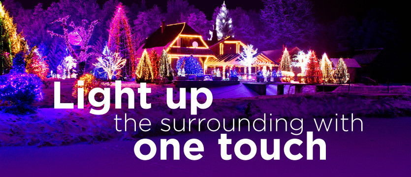 Light up the surroundings with one touch